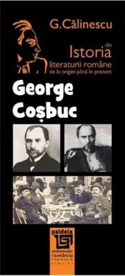 George Cosbuc  | George Calinescu