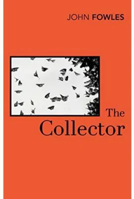 The Collector by Fowles, John