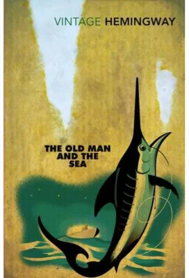 The Old Man and the Sea by Hemingway, Ernest