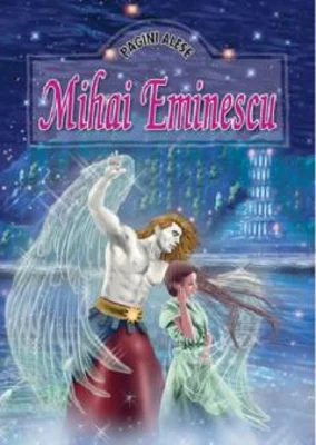Pagini Alese. Editie ilustrata - Mihai Eminescu