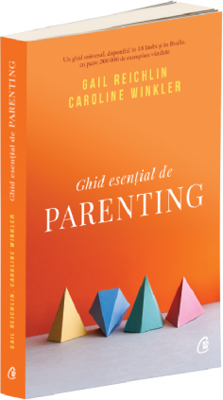 Ghid esential de parenting - Gail Reichlin