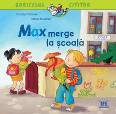 Max merge la scoala | Christian Tielmann, Sabine Kraushaar