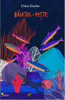 Baiatul-peste - Chloe Daykin