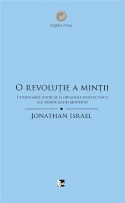 O revolutie a mintii  | Jonathan Israel