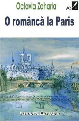 O romanca la Paris | Octavia Zaharia