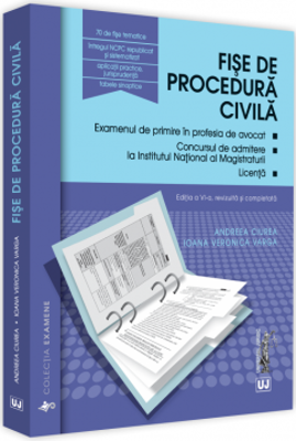 Fise de procedura civila 2019 | Andreea Ciurea, Ioana Veronica Varga
