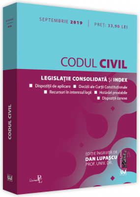 Codul civil: septembrie 2019 | Prof. univ. dr. Dan Lupascu