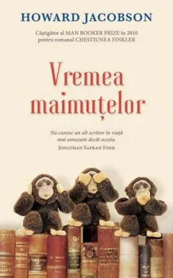 Vremea maimutelor - Howard Jacobson
