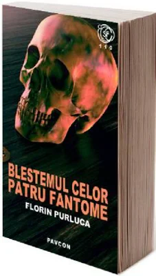 Blestemul celor patru fantome | Florin Purluca