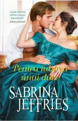 Pentru iubirea unui duce - Sabrina JEFFRIES