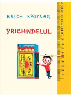 Prichindelul | Erich Kastner
