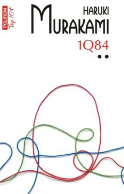 1Q84. Volumul 2 Editie de buzunar - Haruki Murakami
