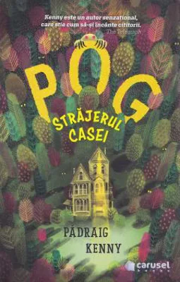 Pog, strajerul casei - Padraig Kenny
