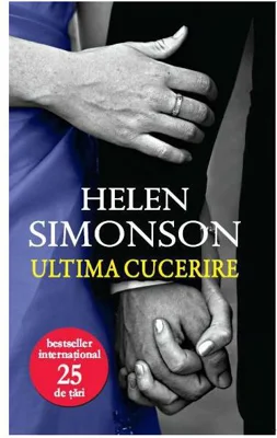 Ultima cucerire - Paperback brosat - Helen Simonson - Litera