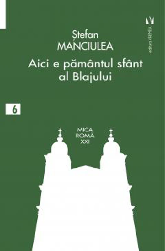 Aici e pamantul sfant al Blajului - Stefan Manciulea