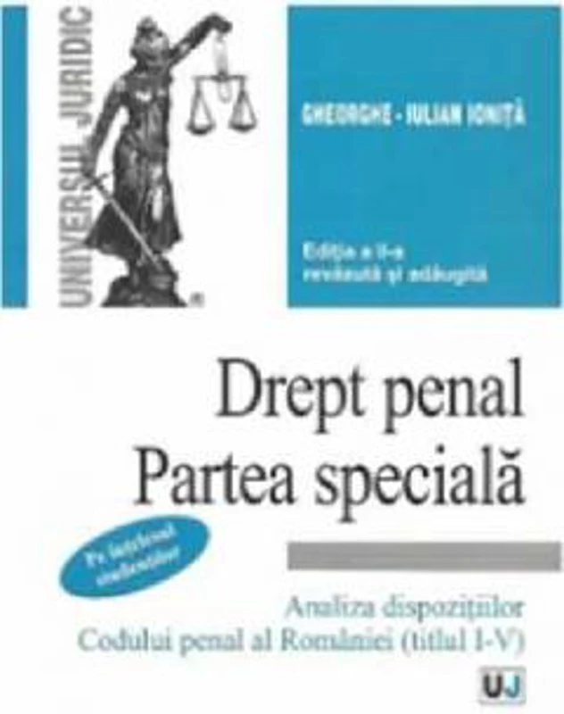 Drept penal. Partea speciala | Gheorghe-Iulian Ionita