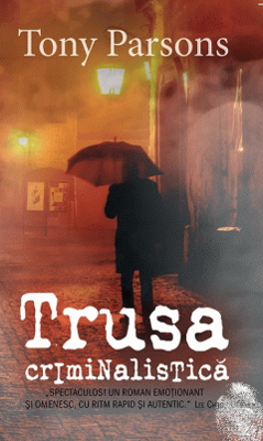 Trusa criminalistica - Tony Parsons