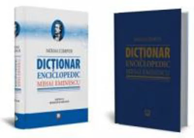 Dictionar enciclopedic Mihai Eminescu | Mihai Cimpoi