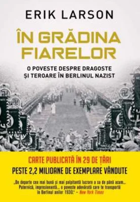 In gradina fiarelor - Erik Larson