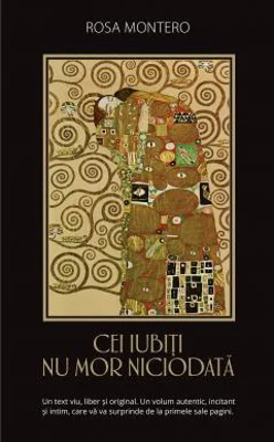 Cei iubiti nu mor niciodata - Rosa Montero