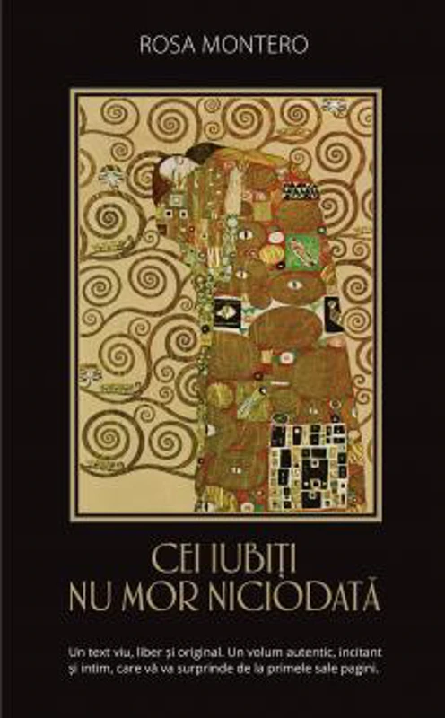 Cei iubiti nu mor niciodata - Rosa Montero