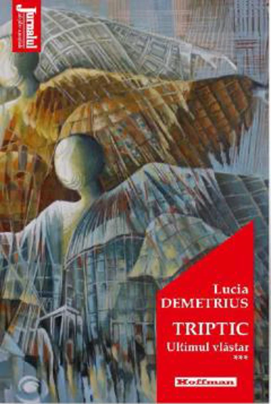Triptic. Ultimul vlastar | Lucia Demetrius