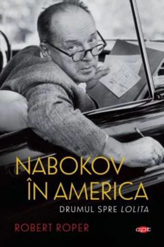 Nabokov in America - Robert Roper