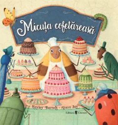 Micuta cofetareasa - Hayley Barrett
