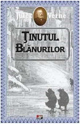 Tinutul blanurilor | Jules Verne