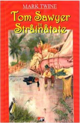 Tom Sawyer in strainatate | Mark Twain
