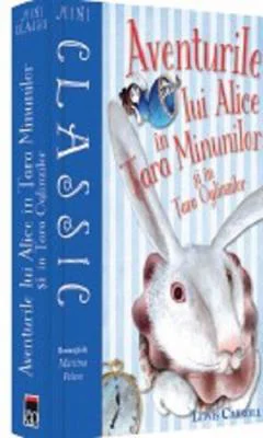 Mini aventurile lui Alice in tara minunilor si in tara oglinzilor - C. S. Lewis