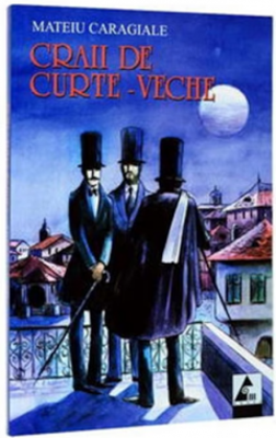 Craii de Curtea-Veche (Mateiu Caragiale)