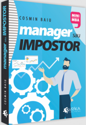Manager sau impostor - Cosmin Baiu