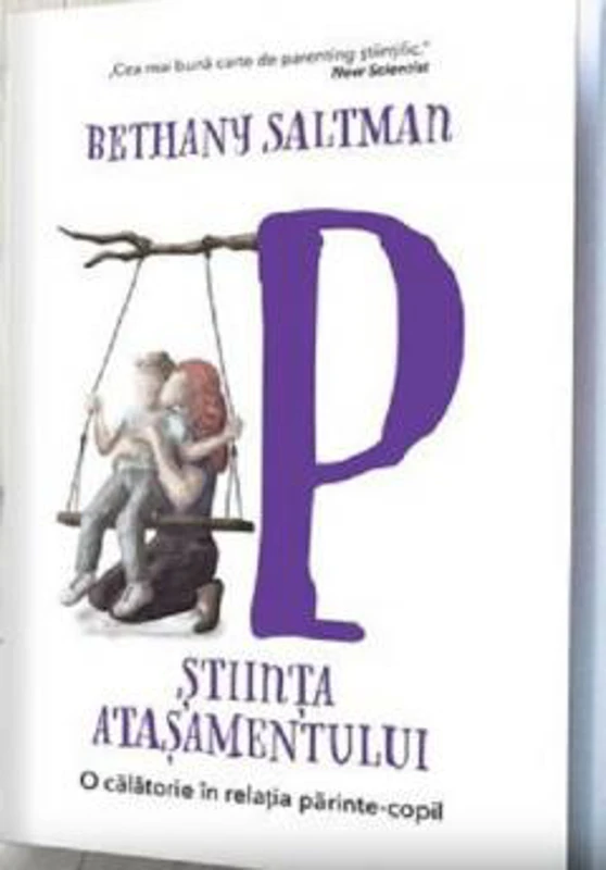 Stiinta atasamentului - Bethany Saltman