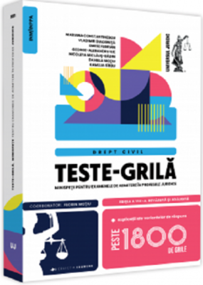 Teste-grila - Minispete pentru examenele de admitere in profesiile juridice | Mariana Constantinescu, Vladimir Diaconita, Dana Daniela Motiu