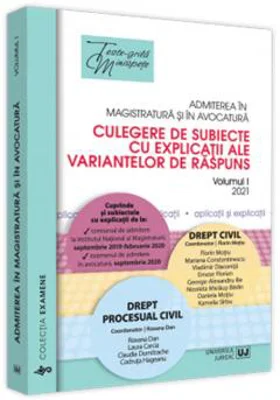 Admiterea in magistratura si in avocatura | Roxana Dan, Florin Motiu
