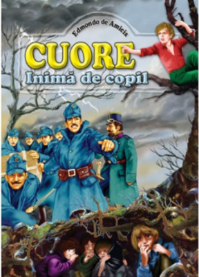 Cuore-inima de copil - Edmondo de Amicis