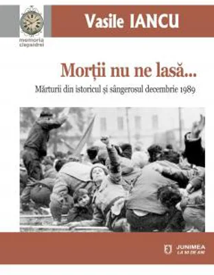 Mortii nu ne lasa… | Vasile Iancu