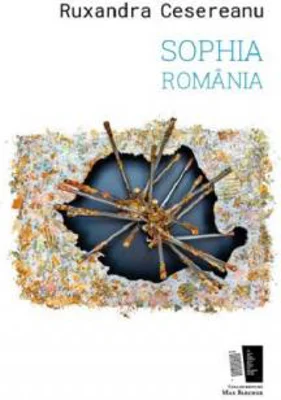 Sophia Romania | Ruxandra Cesereanu