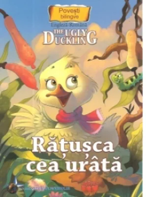 Povesti bilingve. The Ugly Duckling - Ratusca cea Urata