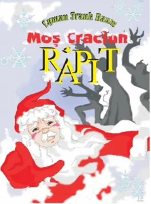 Mos Craciun rapit