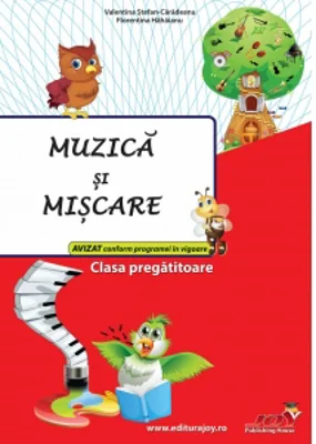 Muzica si miscare. Clasa pregatitoare