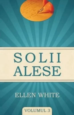 Solii alese, volumul 3