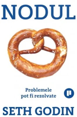 Nodul. Problemele pot fi rezolvate [Precomanda]
