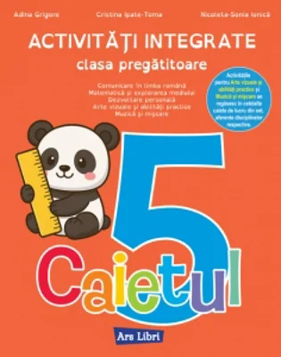 Activitati integrate, clasa pregatitoare. Caietul 5