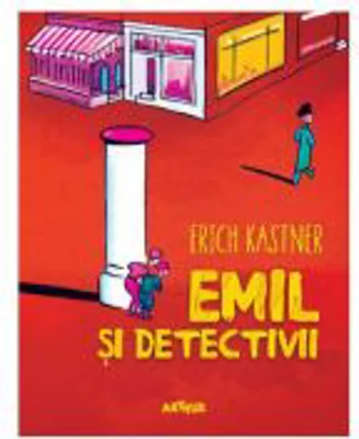 Emil si detectivii - Erich Kastner