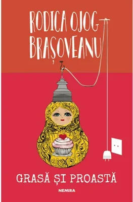Grasa si proasta