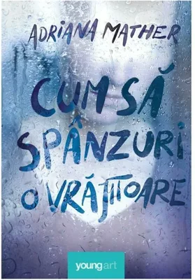 Cum sa spanzuri o vrajitoare