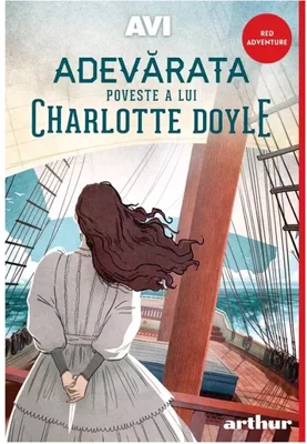 Adevarata poveste a lui Charlotte Doyle