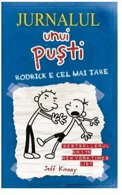 Jurnalul unui pusti 2. Rodrick e cel mai tare